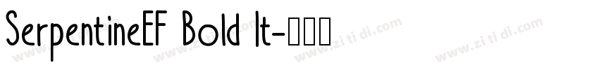 SerpentineEF Bold It字体转换